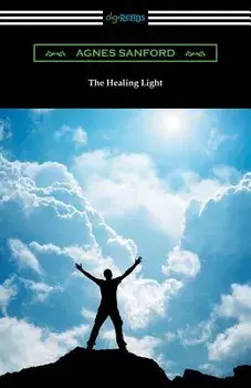 The Healing Light, Paperback/Agnes Sanford