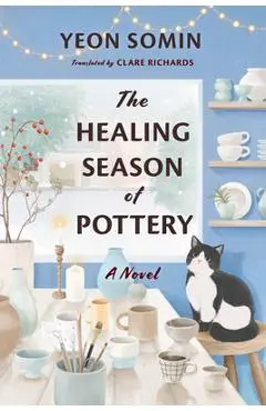 The Healing Season of Pottery - Yeon Somin