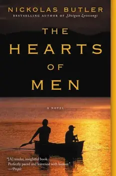 The Hearts of Men, Paperback/Nickolas Butler