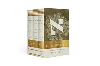 The Hebrew Bible: A Translation with Commentary, Hardcover/Robert Alter