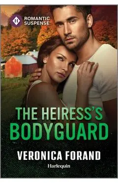 The Heiress's Bodyguard - Veronica Forand