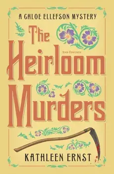 The Heirloom Murders, Paperback/Kathleen Ernst