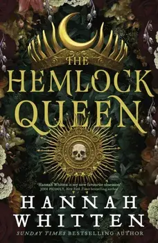 The Hemlock Queen, Paperback/Hannah Whitten