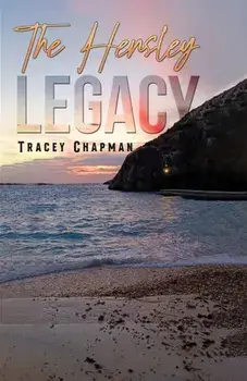The Hensley Legacy, Paperback/Tracey Chapman