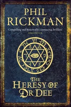 The Heresy of Dr Dee. Main, Paperback/Phil (Author) Rickman