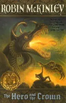 The Hero and the Crown, Paperback/Robin McKinley