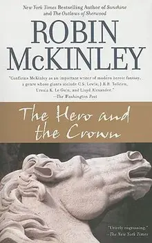 The Hero and the Crown, Paperback/Robin McKinley