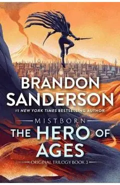 The Hero of Ages: Book Three of Mistborn - Brandon Sanderson