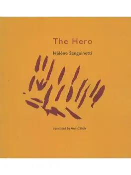 The Hero, Paperback/H Sanguinetti