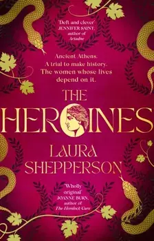 The Heroines, Paperback/Laura Shepperson