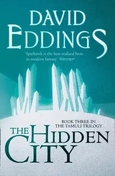 The Hidden City, Paperback/David Eddings