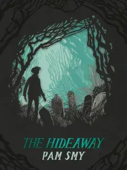 The Hideaway, Hardback/Pam Smy
