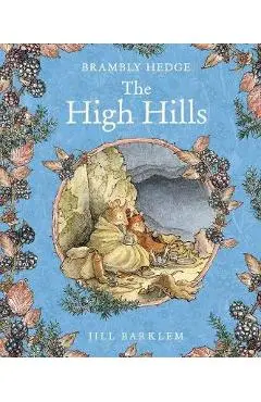 The High Hills - Jill Barklem