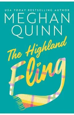 The Highland Fling - Meghan Quinn
