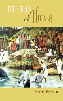 The Hills of Hebron, Paperback/Sylvia Wynter