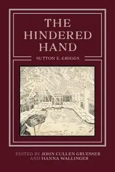 The Hindered Hand, Paperback/Sutton E. Griggs