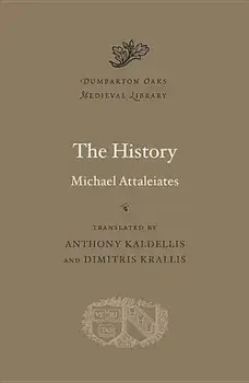 The History, Hardcover/Michael Attaleiates