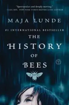 The History of Bees, Paperback/Maja Lunde
