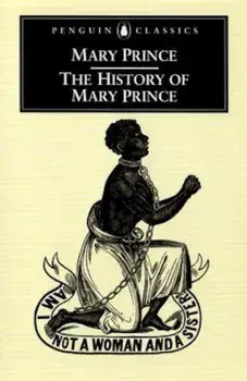 The History of Mary Prince, Paperback/Mary Prince