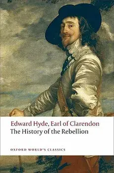 The History of the Rebellion. A new selection, Paperback/Edward Hyde, Earl of Clarendon