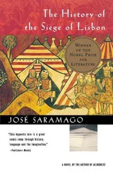The History of the Siege of Lisbon, Paperback/Jose Saramago