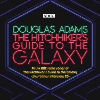 The Hitchhiker' Guide to the Galaxy: The Complete Radio Series/Douglas Adams