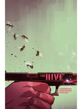 THE HIVE VOL 01, Paperback/A. J. Lieberman