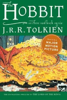 The Hobbit: Or There and Back Again, Hardcover/J. R. R. Tolkien