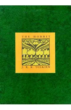 The Hobbit: Or There and Back Again - J. R. R. Tolkien