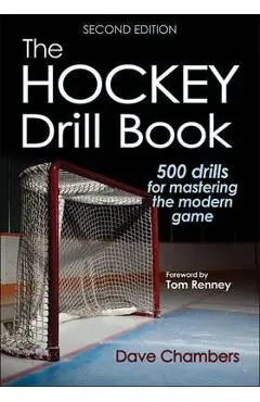 The Hockey Drill Book - Dave Chambers