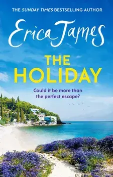 The Holiday, Paperback/Erica James