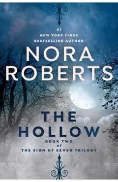 The Hollow - Nora Roberts