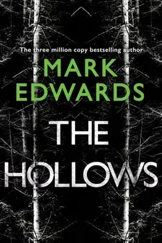 The Hollows, Paperback/Mark Edwards