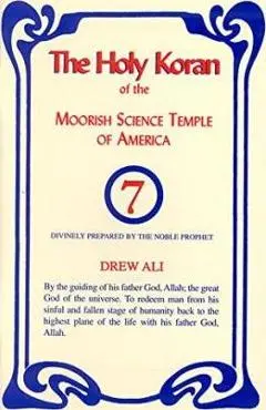 The Holy Koran of the Moorish Science Temple of America - Ali Noble Drew