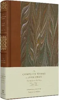 The Holy Spirit--The Helper (Volume 7), Hardcover/John Owen