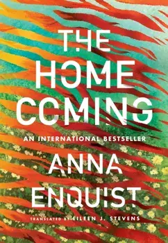 The Homecoming, Paperback/Anna Enquist