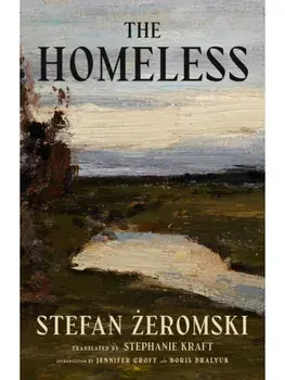 The Homeless, Paperback/Stefan Zeromski