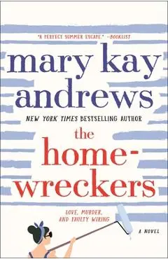 The Homewreckers - Mary Kay Andrews