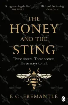 The Honey and the Sting, Paperback/E C Fremantle