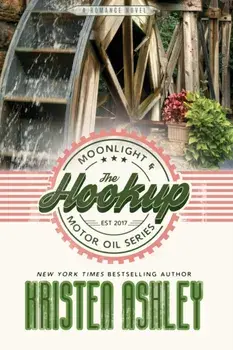 The Hookup, Paperback/Kristen Ashley