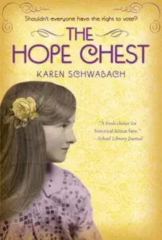 The Hope Chest, Paperback/Karen Schwabach