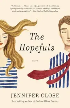 The Hopefuls, Paperback/Jennifer Close