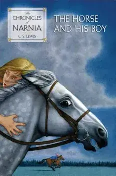 The Horse and His Boy, Paperback/C. S. Lewis