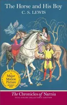The Horse and His Boy, Paperback/C. S. Lewis