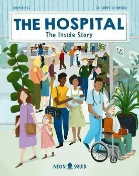 The Hospital: The Inside Story, Hardcover/Christle Nwora