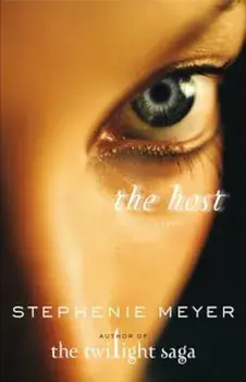 The Host, Hardcover/Stephenie Meyer