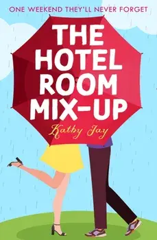 The Hotel Room Mix-Up, Paperback/Kathy Jay