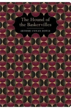 The Hound of the Baskervilles - Arthur Conan Doyle