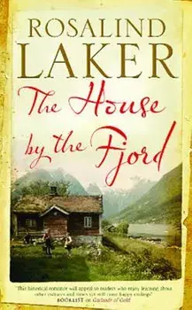 The House by the Fjord, Paperback/Rosalind Laker