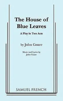 The House of Blue Leaves, Paperback/John Guare